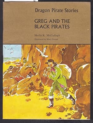 Dragon Pirate Stories : Greg and the Black Pirates : Book B1