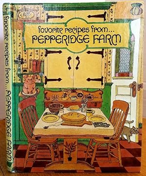 Seller image for Favorite Recipes from Pepperidge Farm for sale by MARIE BOTTINI, BOOKSELLER