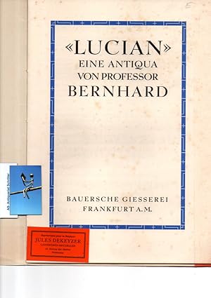 "Lucian". Eine Antiqua von Professor Bernhard. [Schriftproben-Musterkatalog].