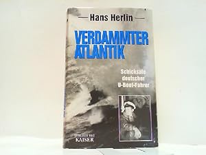 Bild des Verkufers fr Verdammter Atlantik - Schicksale deutscher U-Boot-Fahrer. zum Verkauf von Antiquariat Ehbrecht - Preis inkl. MwSt.