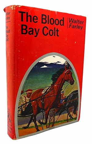 Seller image for THE BLOOD BAY COLT Black Stallion Stories, 6 for sale by Rare Book Cellar