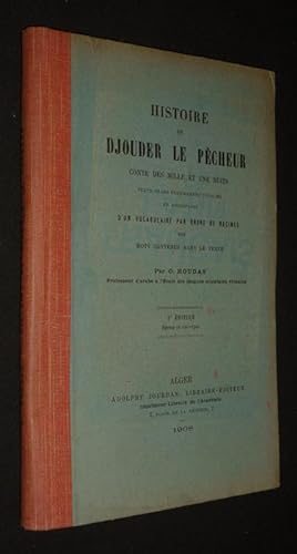 Image du vendeur pour Histoire de Djouder le Pcheur. Conte des Mille et Une Nuits mis en vente par Abraxas-libris