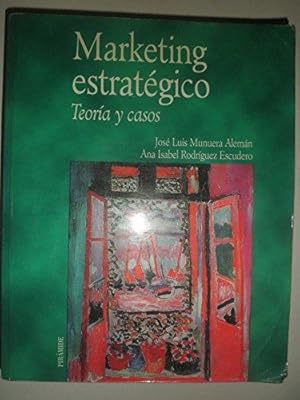 Imagen del vendedor de Marketing Estatgico; Teoria y Casos a la venta por lisarama