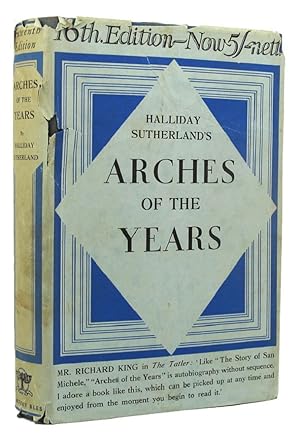 THE ARCHES OF THE YEARS