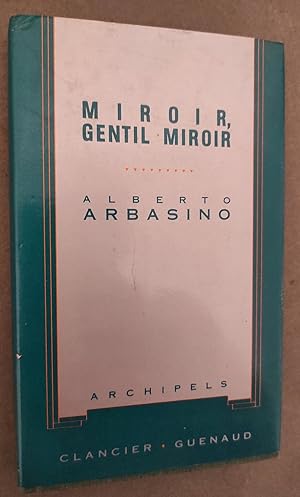 Immagine del venditore per Miroir, Gentil Miroir.- Traduit de l'italien. venduto da Librairie Pique-Puces