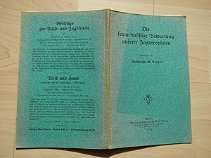 Imagen del vendedor de Die formelmige Bewertung unserer Jagdtrophen. a la venta por Cassiodor Antiquariat