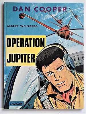 Seller image for Dan Cooper : OPERATION JUPITER. for sale by Librairie Pique-Puces