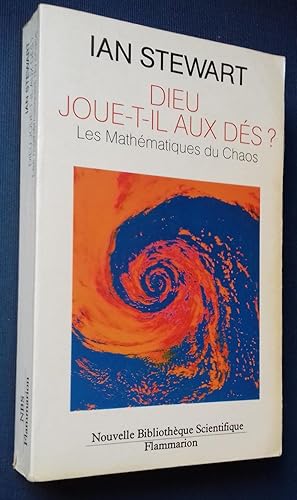 Image du vendeur pour Dieu joue-t-il aux ds ? Les Mathmatiques du chaos. mis en vente par Librairie Pique-Puces