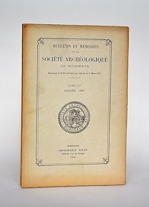 Seller image for Bulletins et Mmoires De La socit Archologique De Bordeaux, Tome LIV, Anne 1937 for sale by Librairie Raimbeau