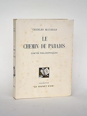 Image du vendeur pour Le Chemin De paradis, Contes Philosophiques mis en vente par Librairie Raimbeau