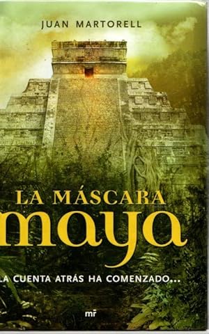 Seller image for La mscara maya. La cuenta atrs ha comenzado. . for sale by Librera Astarloa