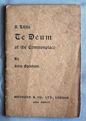 Bild des Verkufers fr A Little Te Deum of the Commonplace. zum Verkauf von Patrick Pollak Rare Books ABA ILAB