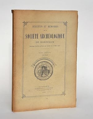 Seller image for Bulletins et Mmoires De La socit Archologique De Bordeaux, Tome XXXVIII, 1918-1919 for sale by Librairie Raimbeau