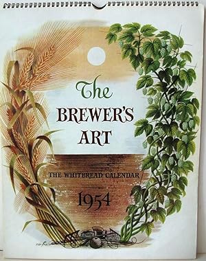 The Brewer's Art: The Whitbread Calendar 1954