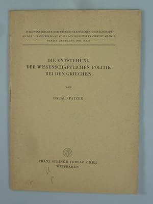 Imagen del vendedor de Die Entstehung der wissenschaftlichen Politik bei den Griechen. a la venta por Antiquariat Dorner