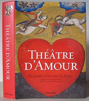 Théâtre d'Amour: Complete Reprint of the Coloured Emblemata Amatoria of 1620.