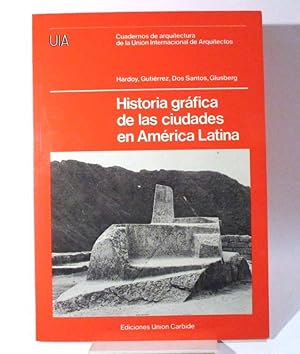 Immagine del venditore per Historia grfica de las ciudades en Amrica Latina venduto da Chez les libraires associs