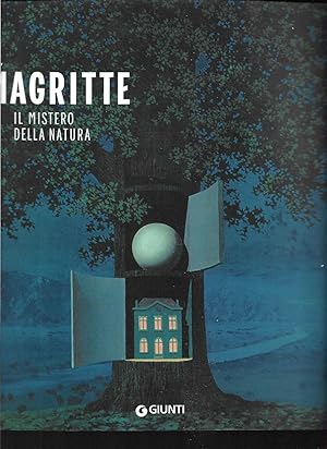 Seller image for Magritte Il misterto della natura Milano Palazzo Reale 22 novembre 2008 - 29 marzo 2009 for sale by Libreria Tara