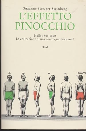 Immagine del venditore per L'effetto Pinocchio Italia 1861-1922 La costruzione di una complessa modernit venduto da Libreria Tara