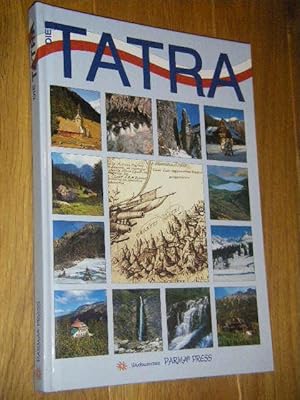 Seller image for Die Tatra for sale by Versandantiquariat Rainer Kocherscheidt