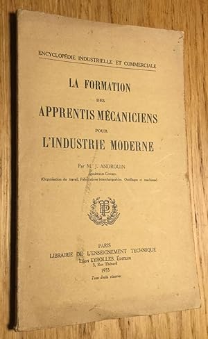 La formation des apprentis mécaniciens pour lindustrie moderne