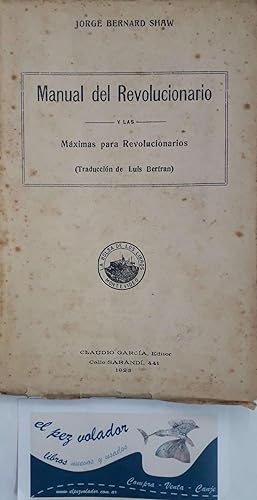 Manual Del Revolucionario y Las Maximas Para Revolucionarios