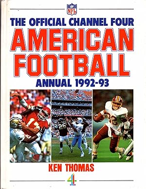 Seller image for The Official Channel Four American Football Annual 1992-93 for sale by Pendleburys - the bookshop in the hills