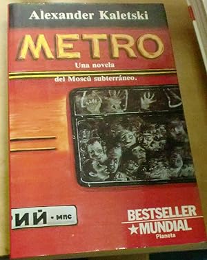 Seller image for Metro. Una novela del Mosc subterrneo. Traduccion Mara del Mar Moya i Tasis for sale by Outlet Ex Libris