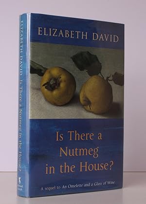 Imagen del vendedor de Is There a Nutmeg in the House?. Compiled by Jill Norman. NEAR FINE COPY IN DUSTWRAPPER a la venta por Island Books