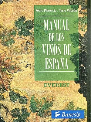 MANUAL DE LOS VINOS DE ESPAÑA.