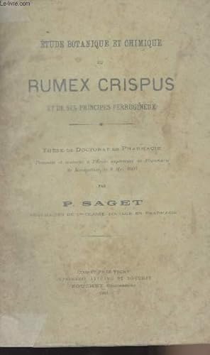 Imagen del vendedor de Etude botanique et chimique du Rumex Crispus et de ses principes ferrugineux - Thse de Doctorat en pharmacie a la venta por Le-Livre