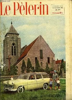 Imagen del vendedor de Le Plerin n 3857 - Sois l'homme de ton nom, Tournant dans notre vie et dans la vie du monde, l'auto, Emmne-t-on un gosse a la chasse ?, Les printemps amers n2 par Marie Barrre Affre, Dieu dans la chanson moderne par Albert Flory, Le dossier 113 n7 a la venta por Le-Livre