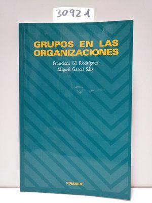 Imagen del vendedor de GRUPOS EN LAS ORGANIZACIONES a la venta por Librera Circus