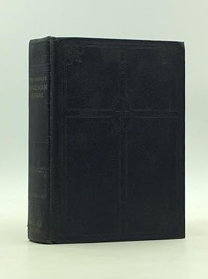 THE PEOPLE'S ANGLICAN MISSAL IN THE AMERICAN EDITION Containing the Liturgy from the Book of Comm...