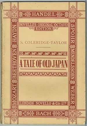 A Tale Of Old Japan: A Cantata For Soli, Chorus And Orchestra: Vocal Score