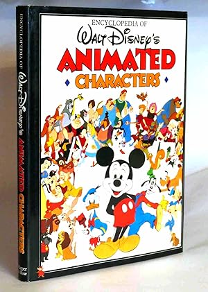 Seller image for ENCYCLOPEDIA OF WALT DISNEY'S ANIMATED CHARACTERS John Grant for sale by Rare Book Cellar