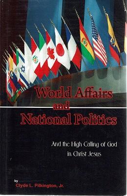 Seller image for World Affairs And National Politics for sale by Marlowes Books and Music