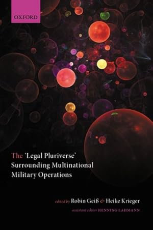 Imagen del vendedor de 'Legal Pluriverse' Surrounding Multinational Military Operations a la venta por GreatBookPrices