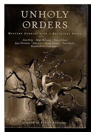 UNHOLY ORDERS: Mystery Stories with a Religious Twist.