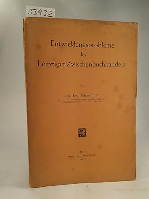 Imagen del vendedor de Entwicklungsprobleme des Leipziger Zwischenbuchhandels a la venta por ANTIQUARIAT Franke BRUDDENBOOKS