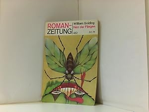 Bild des Verkufers fr Herr der Fliegen. Aus dem Englischen von Hermann Stiehl. (Roman-Zeitung. 462) 1988. zum Verkauf von Book Broker