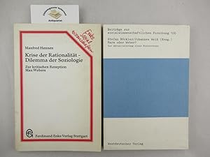 Bild des Verkufers fr Marx oder Weber? : Zur Aktualisierung einer Kontroverse. Beitrge zur sozialwissenschaftlichen Forschung ; Bd. 100. BEILIEGT: Manfred Hennen: Krise der Rationalitt - Dilemma der Soziologie. Zur kritischen Rezeption Max Webers. Stuttgart, Enke 1976 135 Seiten. Originalbroschur. Sehr gutes Exemplar zum Verkauf von Chiemgauer Internet Antiquariat GbR