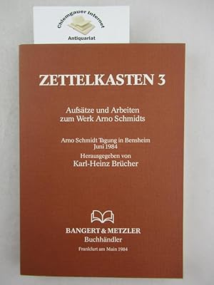 Bild des Verkufers fr Aufstze und Arbeiten zum Werk Arno Schmidts. Arno-Schmidt-Tagung : in Bensheim, Juni 1984. Hrsg. von Karl-Heinz Brcher / Zettelkasten ; 3 zum Verkauf von Chiemgauer Internet Antiquariat GbR