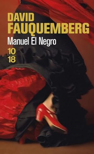 Image du vendeur pour manuel el negro mis en vente par Chapitre.com : livres et presse ancienne