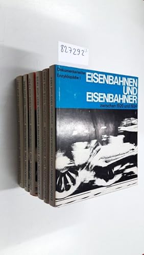 6 Bände Eisenbahnen und Eisenbahner Dokumentarische Enzyklopädie