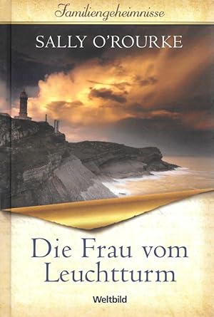 Seller image for Die Frau vom Leuchtturm Familiengeheimnisse for sale by Flgel & Sohn GmbH