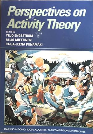 Bild des Verkufers fr Perspectives on Activity Theory. (Learning in Doing: Social, Cognitive and Computational Perspectives) zum Verkauf von books4less (Versandantiquariat Petra Gros GmbH & Co. KG)
