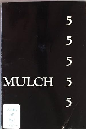 Imagen del vendedor de Mulch 5 - Volume 3 no. 1, fall 1974. a la venta por books4less (Versandantiquariat Petra Gros GmbH & Co. KG)