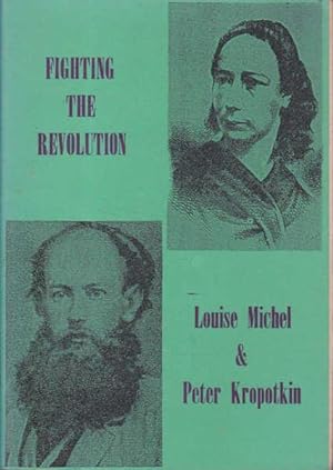 Seller image for Fighting the Revolution for sale by Goulds Book Arcade, Sydney