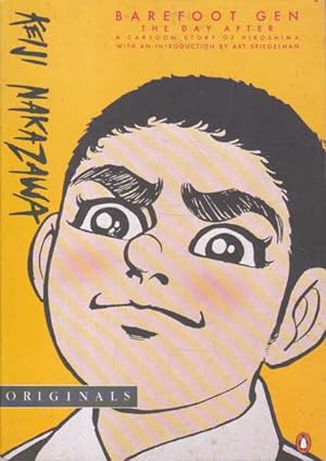 Seller image for Barefoot Gen (hadashi No gen): The Day After: a Cartoon Story of Hiroshima for sale by Goulds Book Arcade, Sydney